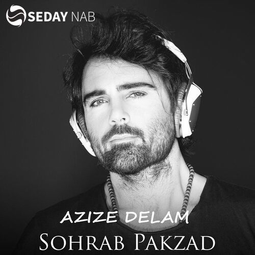 دانلود آهنگ جدید Sohrab Pakzad  به نام عزیز دلم